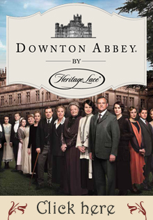 Click here for the Downton Abbey Collections